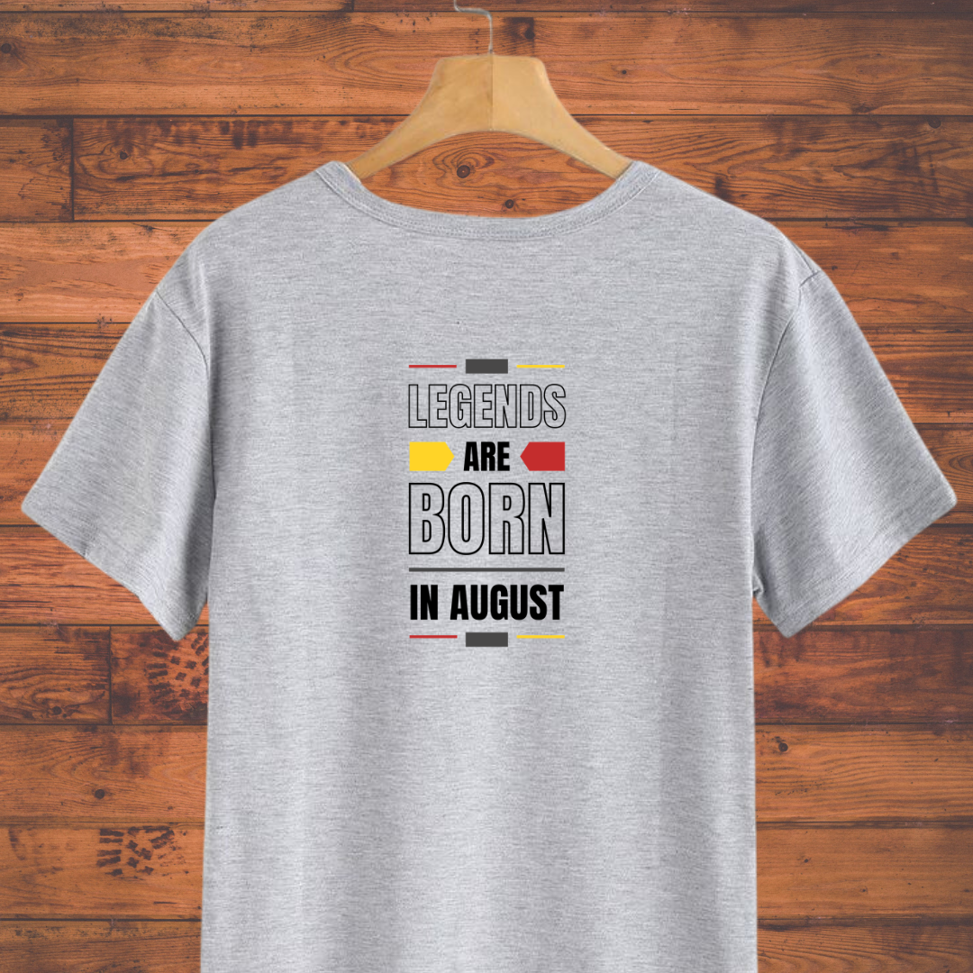 Legends Are Born in August