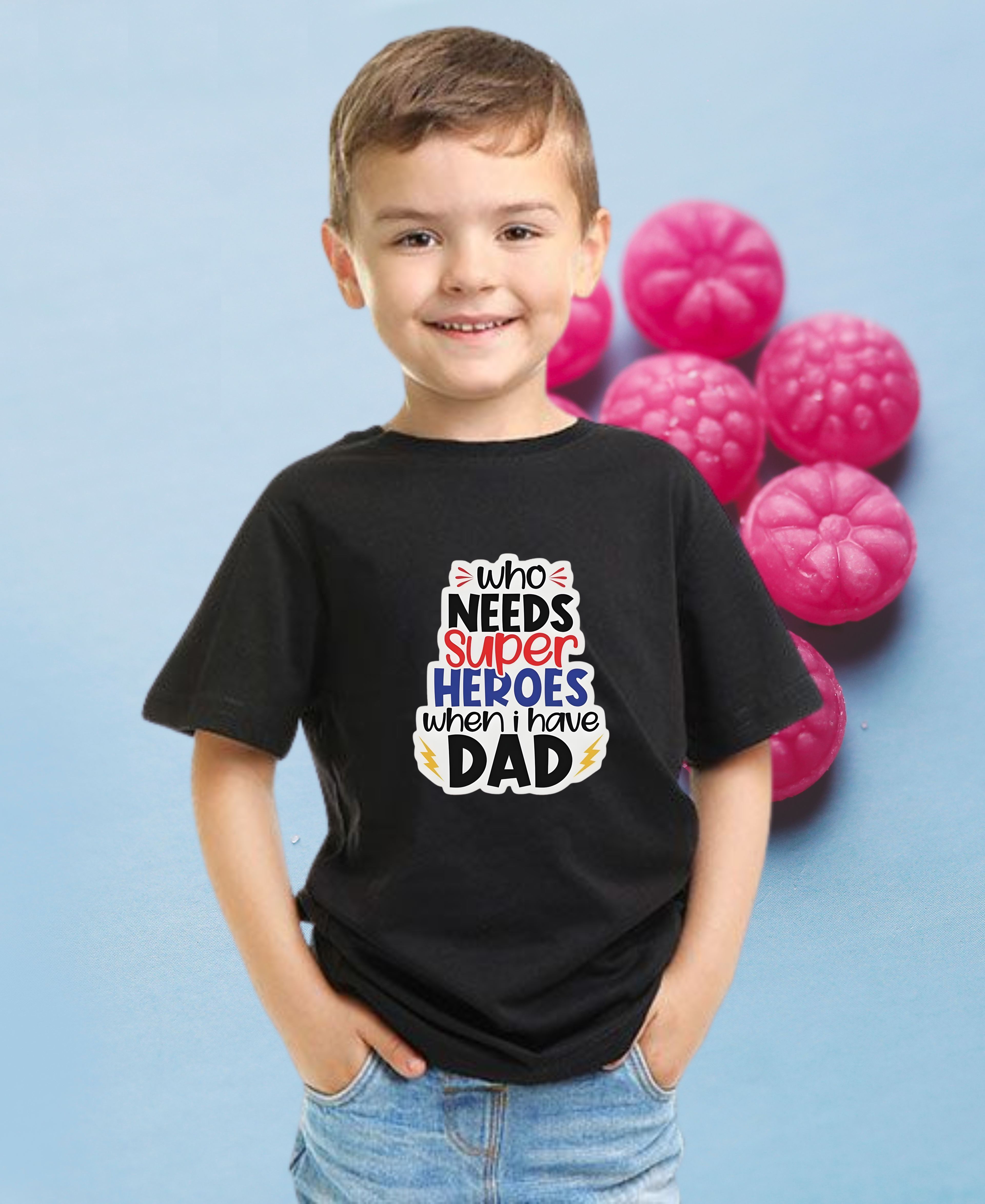 Who Need super hero when I have a Dad