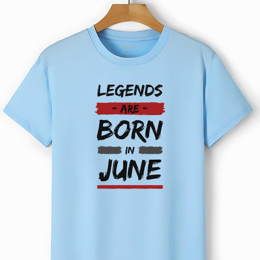 Legends Are born in June