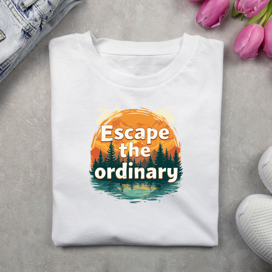 Escape the ordinary