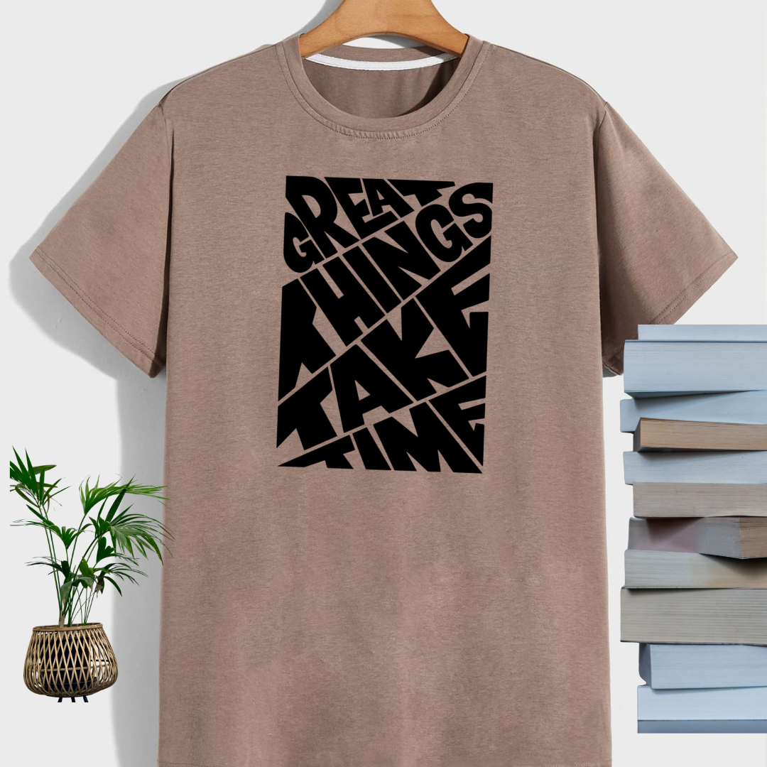 Great Things Take Time