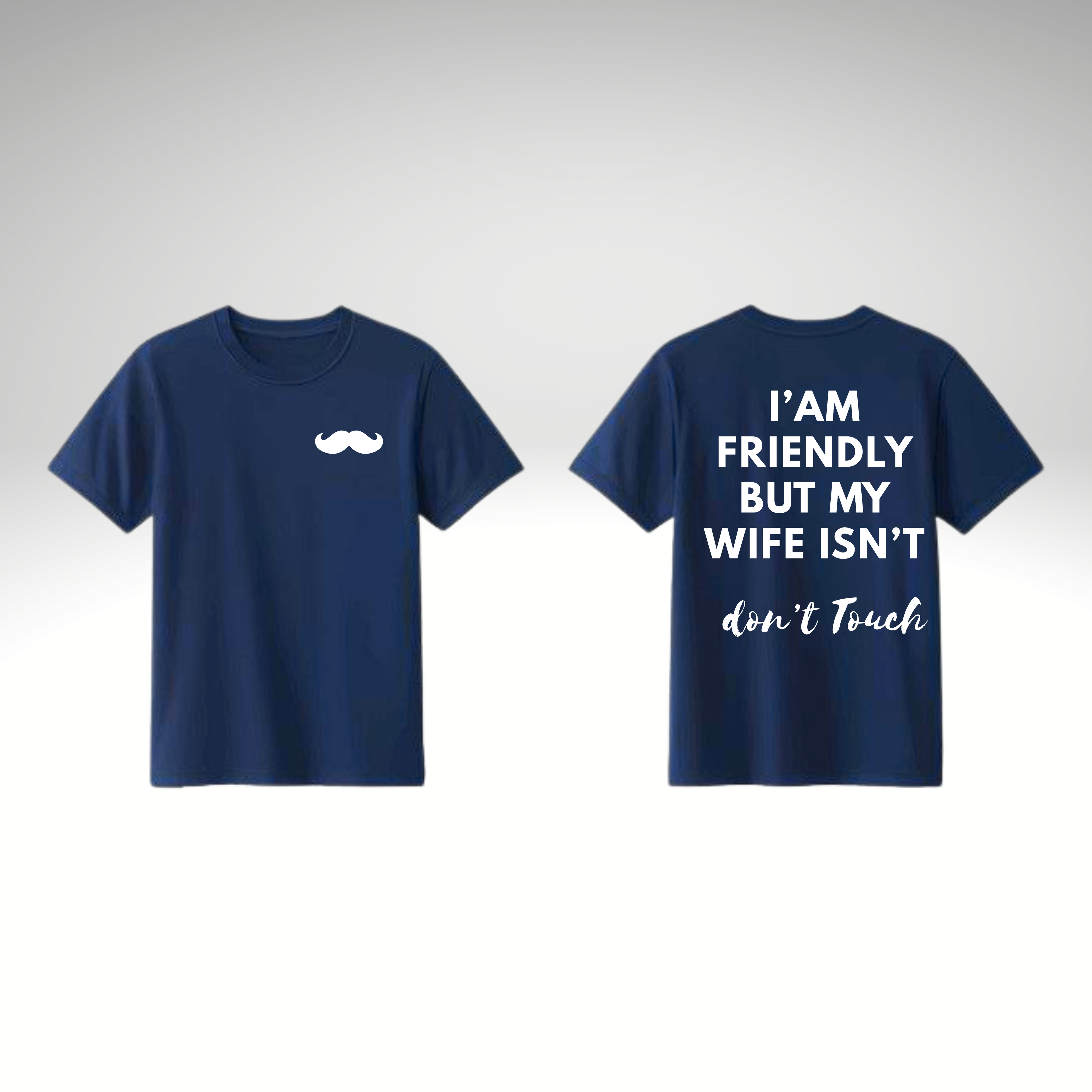 I am Friendly But my Wife Isn't