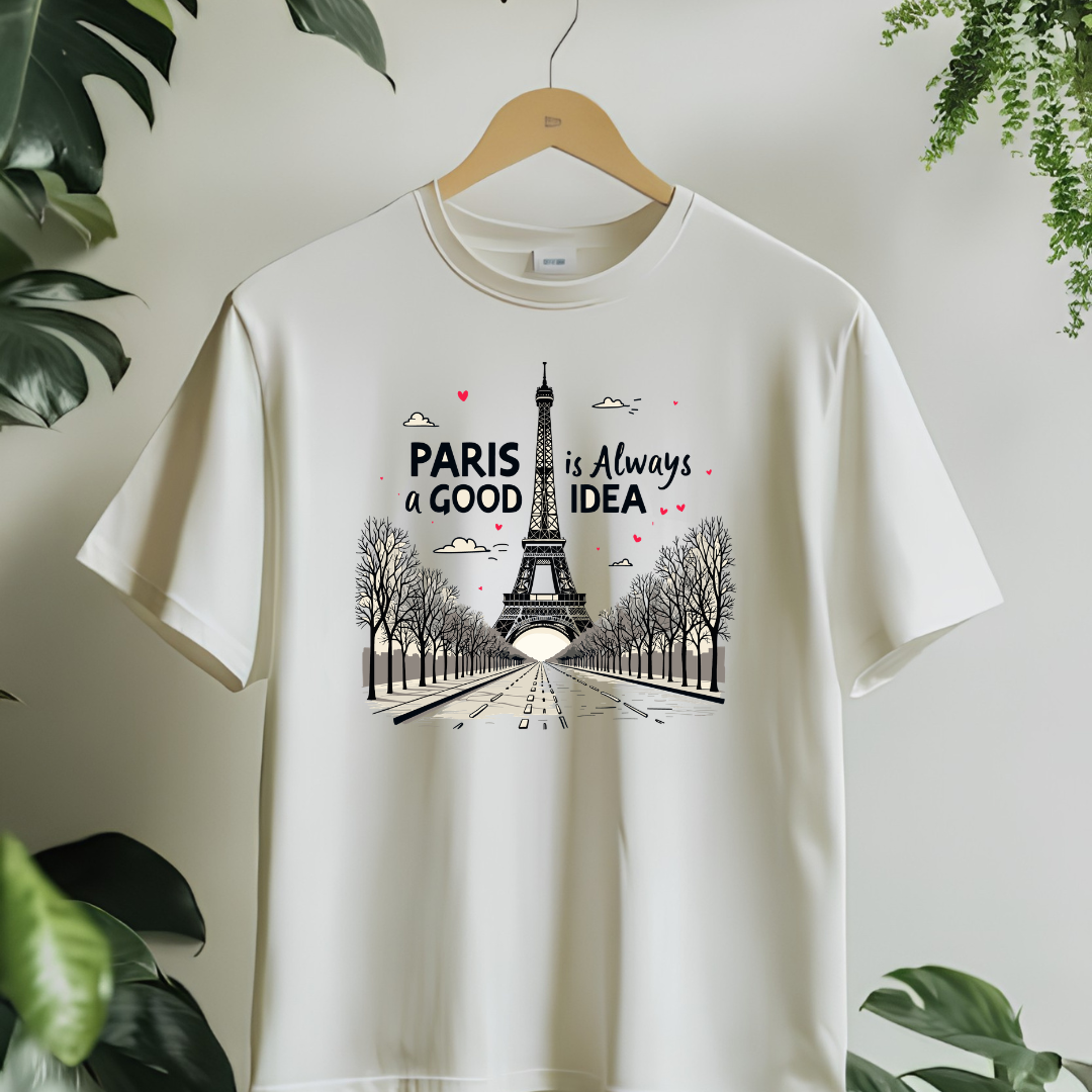 Paris is always a good idea