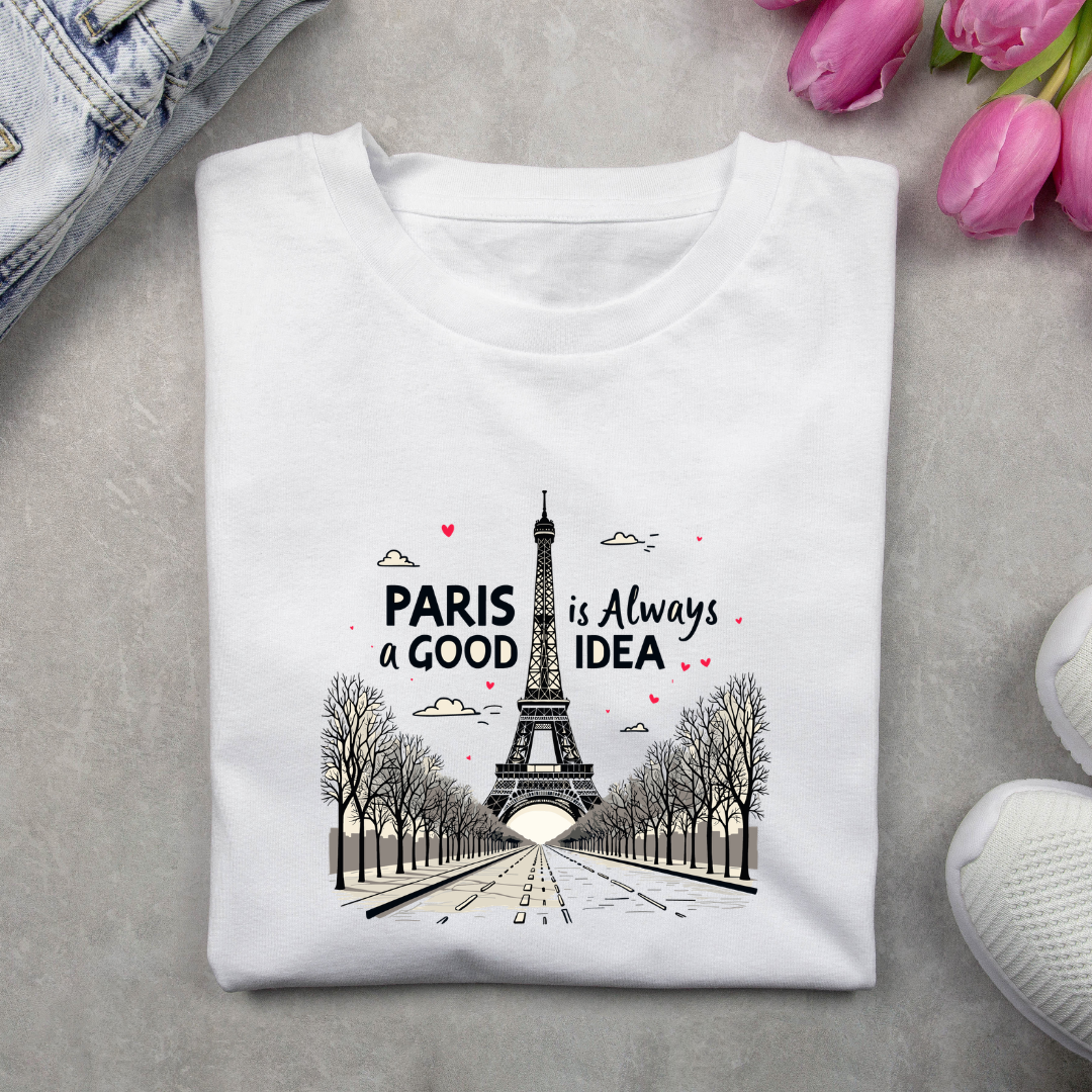 Paris is always a good idea